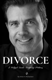 Divorce : A Helpful Guide - Property Matters