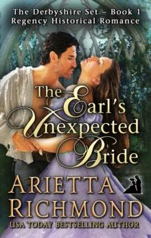 The Earl's Unexpected Bride : Regency Historical Romance