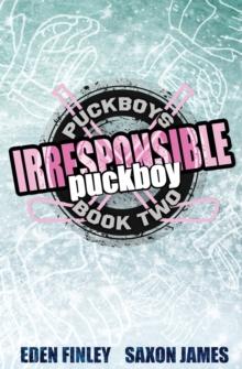 Irresponsible Puckboy