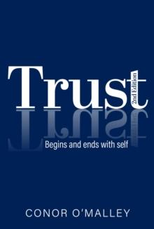 Trust 2nd Edition : Begins and ends with self