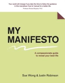 My Manifesto : A 7-Step Guide To Your Best Life