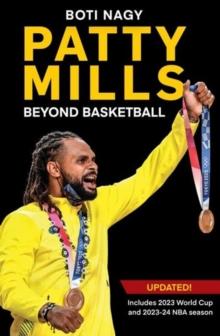 Patty Mills : Beyond Basketball