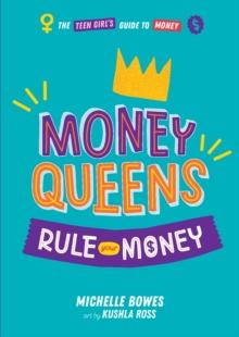 Money Queens : Rule Your Money