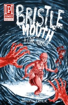 Bristlemouth 4 : A Cove Horror