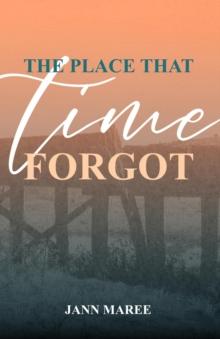 The Place That Time Forgot