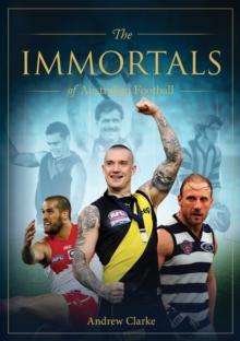 The Immortals of Australian Football