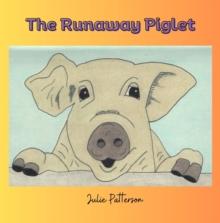 The Runaway Piglet