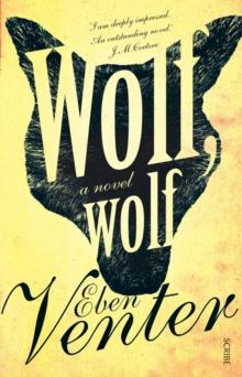 Wolf, Wolf : a novel