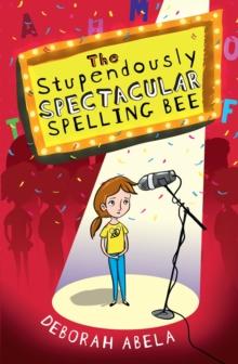 The Stupendously Spectacular Spelling Bee