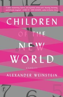 Children Of The New World : Stories