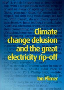 Climate Change Delusion and the Great Electricity Ripoff : Read the Bible Like Never Before