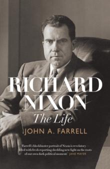 Richard Nixon : the life