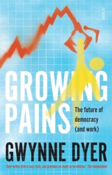 Growing Pains : the future of democracy (and work)