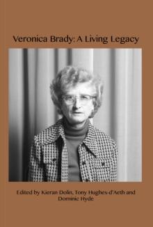 Veronica Brady : A Living Legacy