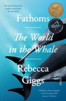 Fathoms : the world in the whale