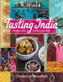 Tasting India : Heirloom Family Recipes