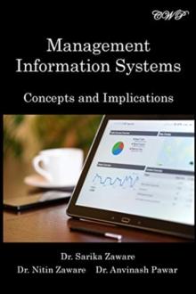 Management Information Systems : Concepts and Implications