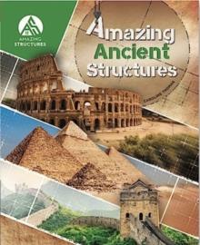 Amazing Ancient Structures