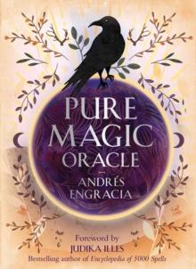 Pure Magic Oracle : Cards for strength, courage and clarity