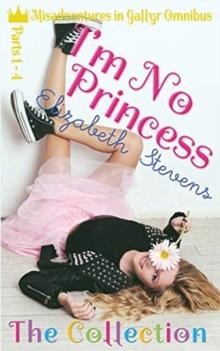 I'm No Princess : The Complete Collection (Parts 1-4)