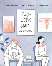 Two-Week Wait : an IVF story