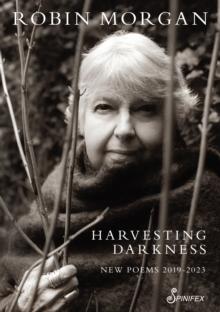 Harvesting Darkness : New Poems 2019-2023