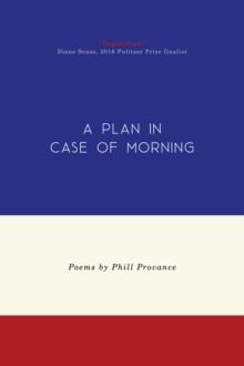 A Plan in Case of Morning