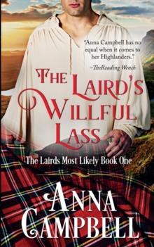 The Laird's Willful Lass : The Lairds Most Likely Book 1