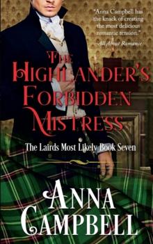 The Highlander's Forbidden Mistress : The Lairds Most Likely Book 7