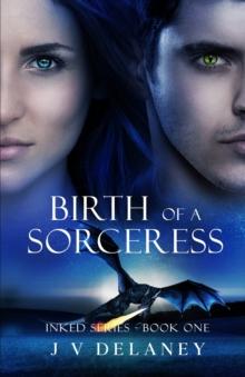 Birth Of A Sorceress : Inked Series