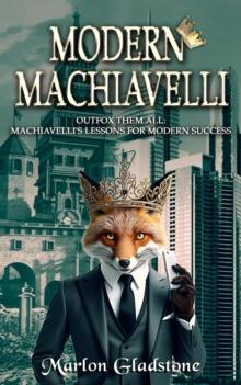 Modern Machiavelli