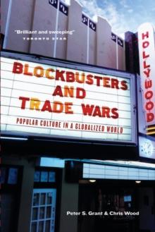 Blockbusters and Trade Wars : Popular Culture in a Globalized World