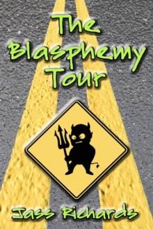 The Blasphemy Tour