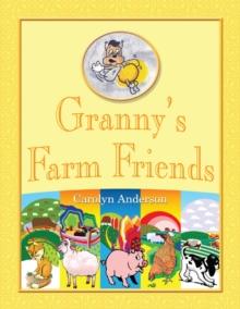 Granny's Farm Friends