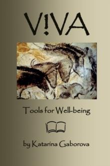 Viva: Tools for Well-being