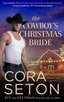 Cowboy's Christmas Bride : Cowboys of Chance Creek, #9