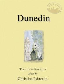 Dunedin : The City in Literature