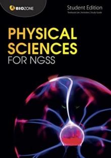 Physical Sciences for NGSS : Student Edition