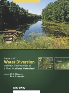 Impacts of water diversion on biotic communities of a river in a dune watershed