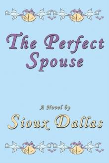 The Perfect Spouse: A Novel