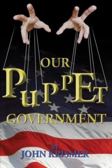 Our Puppet Government