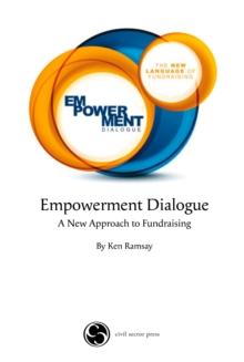 Empowerment Dialogue: A New Approach to Fundraising