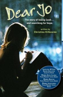 Dear Jo : The Story of Losing Leah and Searching for Hope