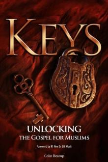 Keys, Unlocking the Gospel for Muslims