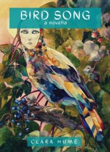 Bird Song: A Novella