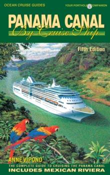 Panama Canal By Cruise Ship - 5th Edition