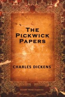 The Posthumous Papers of the Pickwick Club