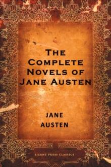 The Complete Novels of Jane Austen