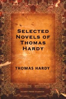 Selected Novels of Thomas Hardy