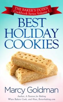 Best Holiday Cookies : The Baker's Dozen Cookbook Series